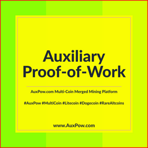 Auxiliary Proof of Work